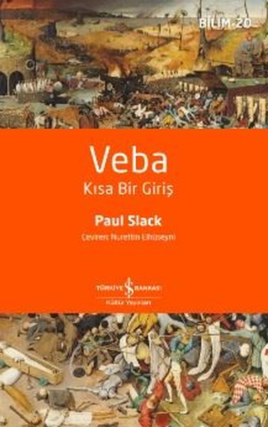 Veba - Kısa Bir Giriş - Bilim 20 Paul Slack