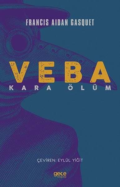 Veba - Kara Ölüm Francis Aidan Gasquet