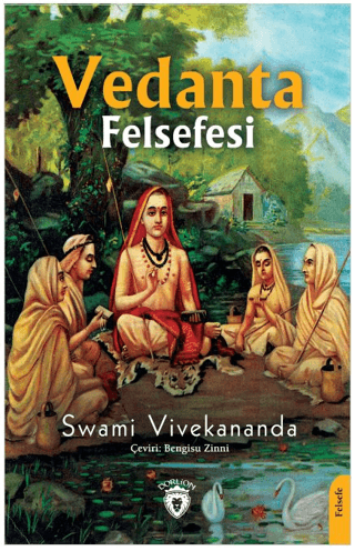 Vedanta Felsefesi Swami Vivekananda