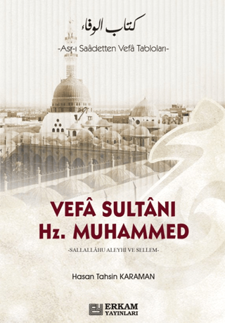 Vefa Sultanı Hz.Muhammed Hasan Tahsin Karaman