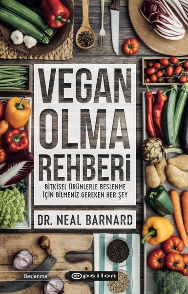 Vegan Olma Rehberi Neal Barnard