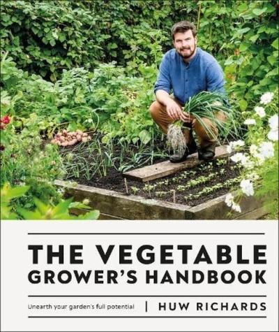 Vegetable Grower's Handbook (Ciltli) Huw Richards