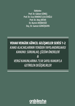 VEHAK Vergide Güncel Gelişmeler Serisi 1 - 2 Kolektif