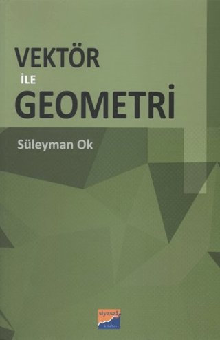 Vektör ile Geometri Süleyman Ok