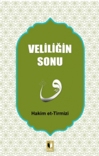 Veliliğin Sonu Hakim et-Tirmizi