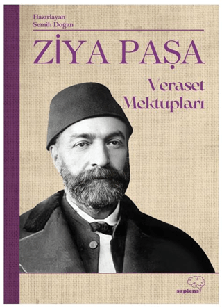 Veraset Mektupları Ziya Paşa