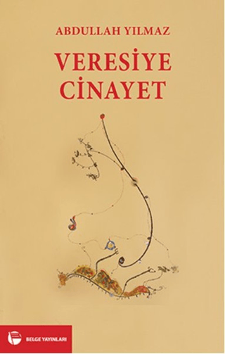 Veresiye Cinayet Abdullah Yılmaz