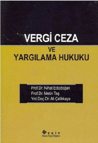 Vergi Ceza ve Yargılama Hukuku Metin Taş