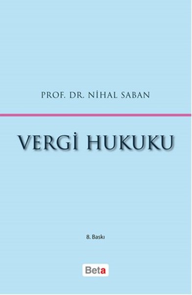 Vergi Hukuku (Ciltli) %10 indirimli Nihal Saban