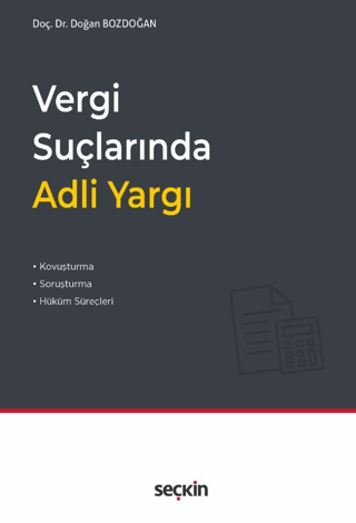 Vergi Suçlarında Adli Yargı Doğan Bozdoğan