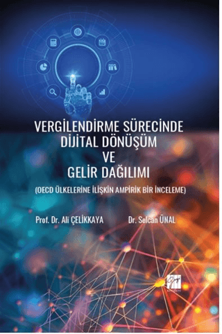 Vergilendirme Sürecinde Dijital Dönüşüm Ve Gelir Dağılımı ( Oecd Ülkel