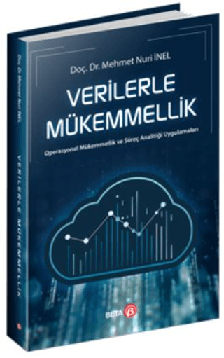 Verilerle Mükemmellik Mehmet Nuri İnel