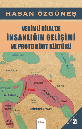 Verimli Hilal'de İnsanlığın Gelişimi ve Proto Kürt Kültürü - Birinci K