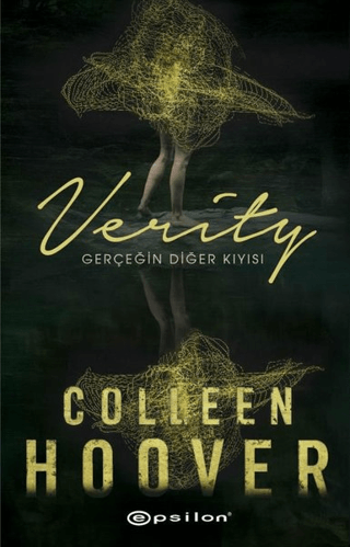 Verity: Gerçeğin Diğer Kıyısı Colleen Hoover