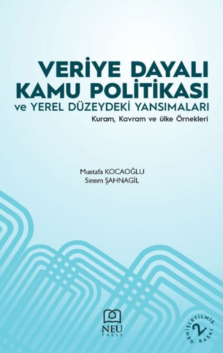 Veriye Dayalı Kamu Politikası ve Yerel Düzeydeki Yansımaları Mustafa K