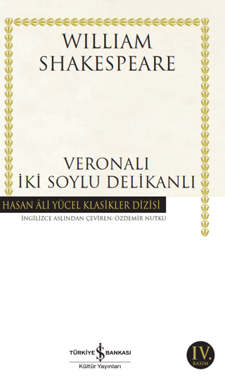 Veronalı İki Soylu Delikanlı William Shakespeare