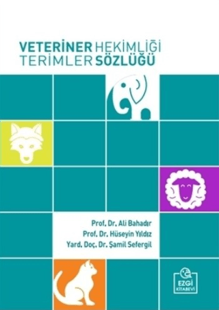 Veteriner Hekimliği Terimler Sözlüğü Ali Bahadır