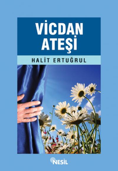 Vicdan Ateşi Halit Ertuğrul