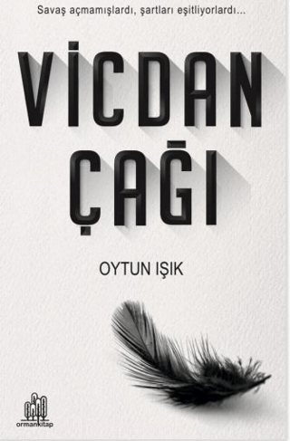 Vicdan Çağı Oytun Işık