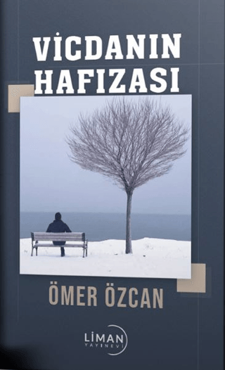 Vicdanın Hafızası Ömer Özcan