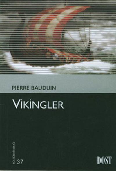 Vikingler %20 indirimli Pierre Bauduin