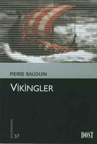 Vikingler %20 indirimli Pierre Bauduin