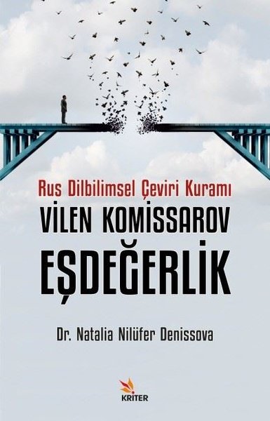 Vilen Komissarov, Eşdeğerlik - Rus Dilbilimsel Çeviri Kuramı Natalia N