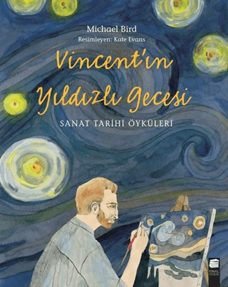 Vincent'ın Yıldızlı Gecesi Michael Bird