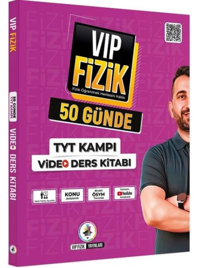 VIP Fizik 50 Günde TYT Kampı Video Ders Kitabı Kemal Coşkun