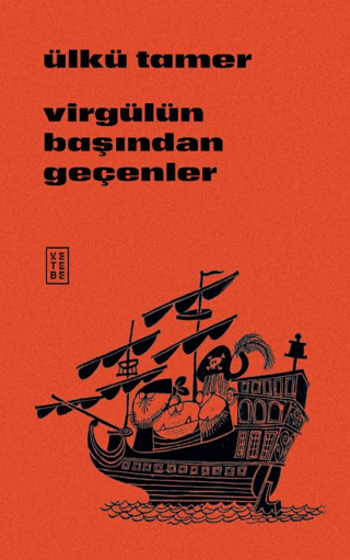 Virgülün Başından Geçenler Ülkü Tamer