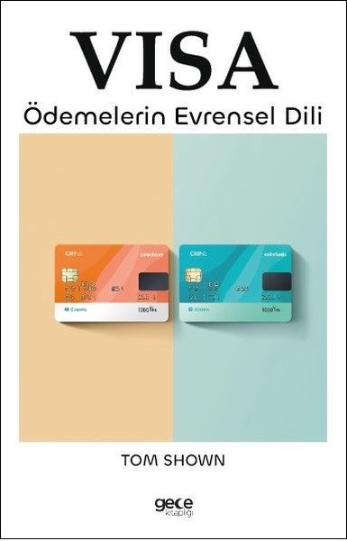 Visa - Ödemelerin Evrensel Dili Tom Shown