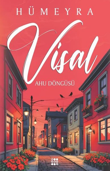 Visal - Ahu Döngüsü Hümeyra