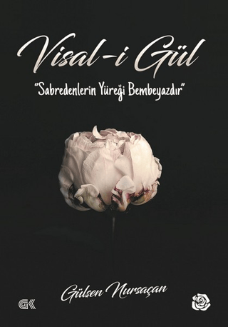 Visal-i Gül Gülşen Nursaçan