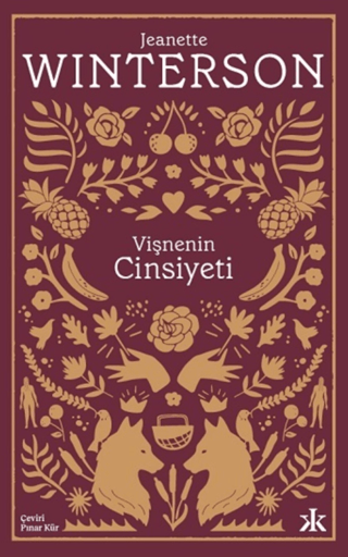 Vişnenin Cinsiyeti Jeanette Winterson