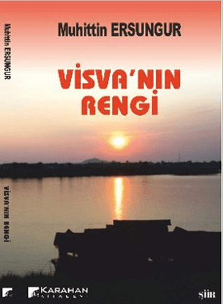 Visva\'nın Rengi Muhittin Ersungur