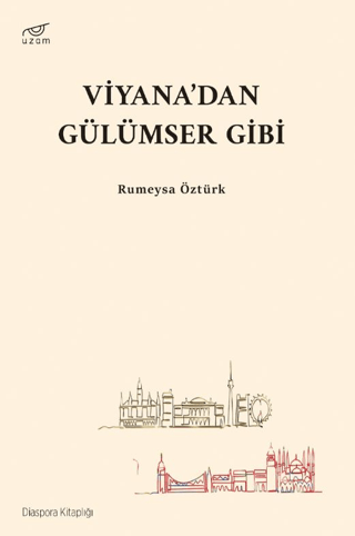 Viyana’dan Gülümser Gibi Rumeysa Öztürk