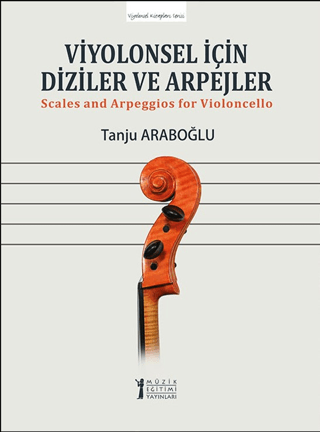 Viyolonsel İçin Diziler ve Arpejler Tanju Araboğlu