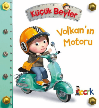 Volkan'ın Motoru - Küçük Beyler (Ciltli) Emilie Beaumont