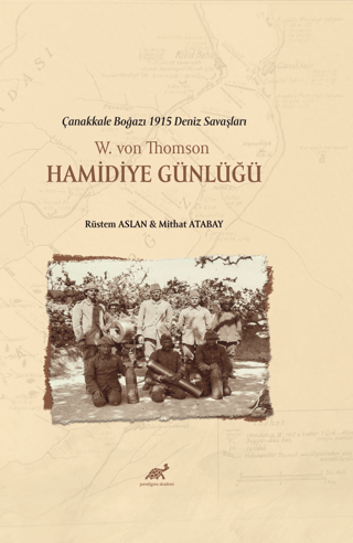 W. Von Thomson Hamidiye Günlükleri Mithat Atabay