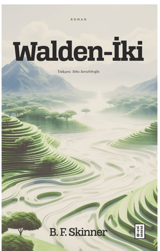 Walden-İki B. F. Skinner