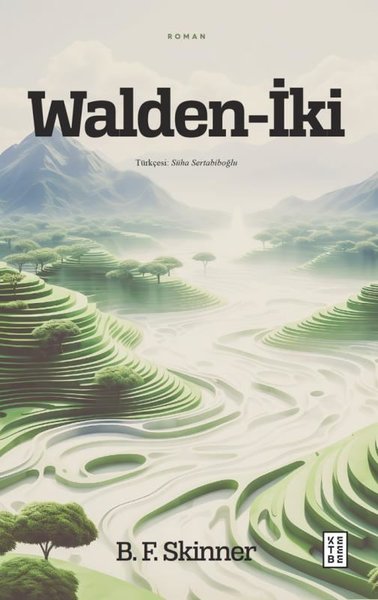 Walden-İki B. F. Skinner