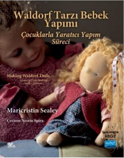 Waldorf Tarzı Bebek Yapımı - Çocuklarla Yaratıcı Yapım Süreci Maricris