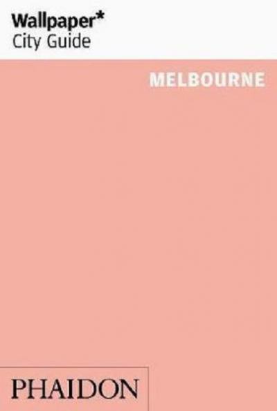 Wallpaper City Guide Melbourne Wallpaper