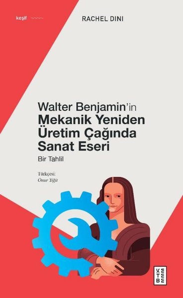 Walter Benjamin'in Mekanik Yeniden Üretim Çağında Sanat Eseri Rachel D