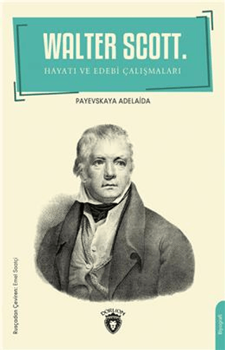 Walter Scott. Payevskaya Adelaida