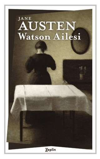 Watson Ailesi Jane Austen