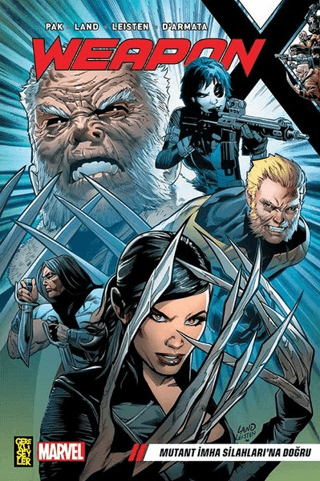 Weapon X 1: Mutant İmha Silahları'na Doğru Greg Pak