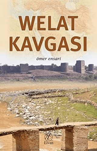 Welat Kavgası Ömer Ensari