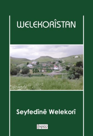 Welekoristan Seyfedine Welekori