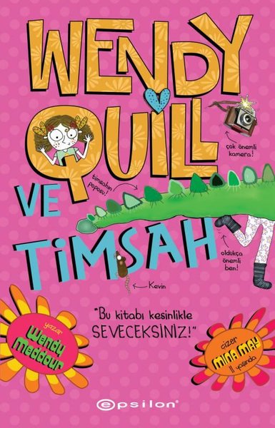 Wendy Quill ve Timsah Wendy Meddour